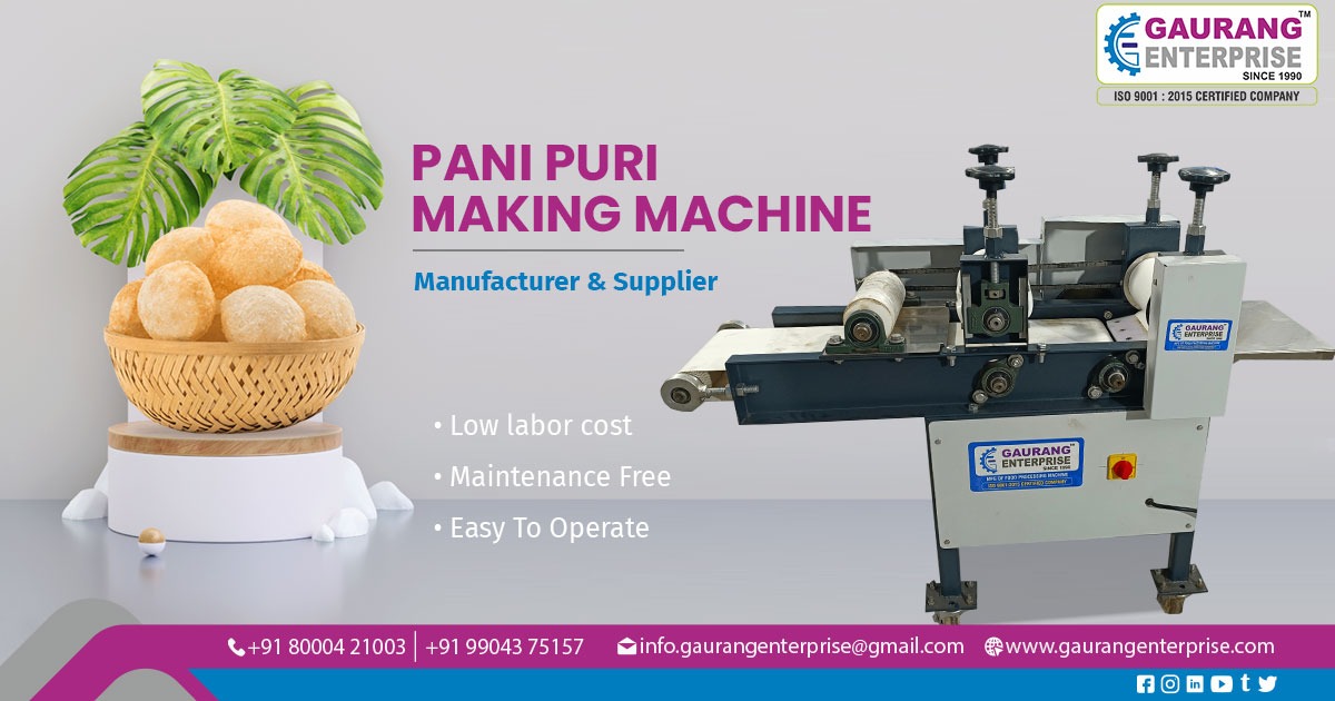 Pani Puri Making Machine Manufacturer From Ahmedabad