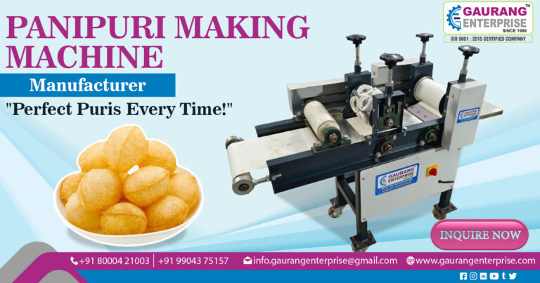 Fully Automatic Pani Puri Making Machine Manufacturer