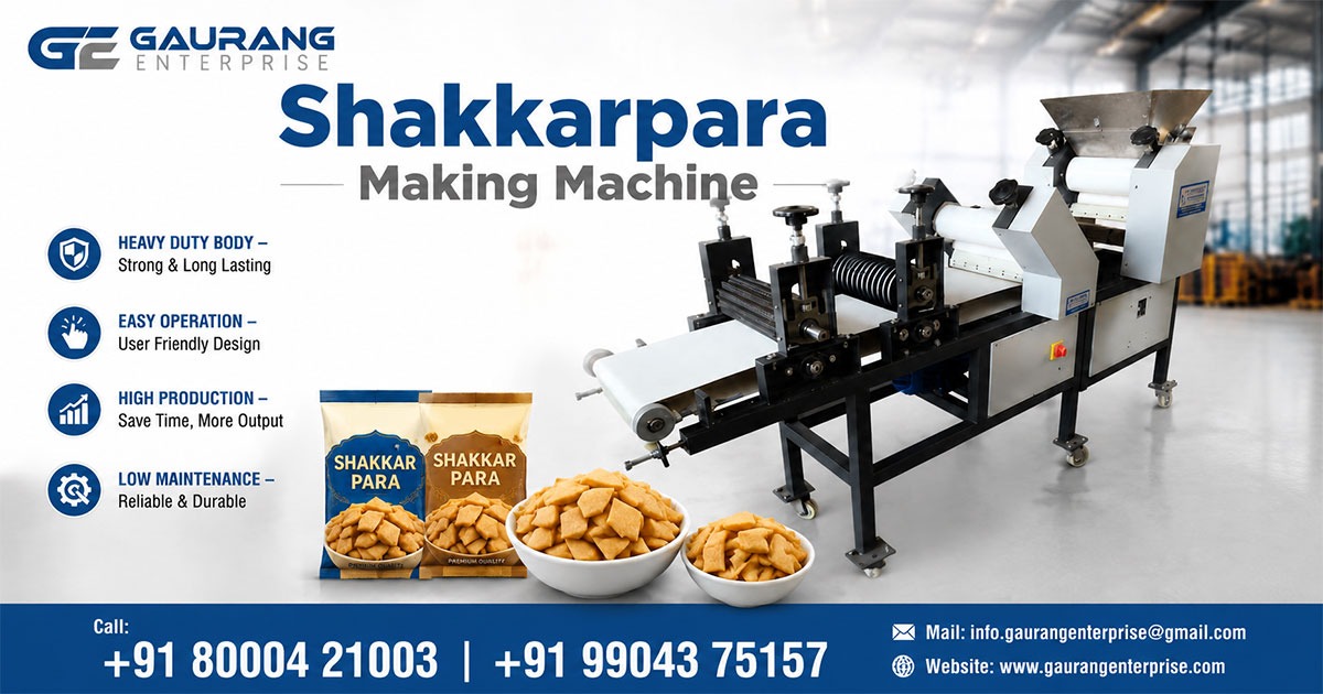 Shakkarpara Making Machines in Rajasthan